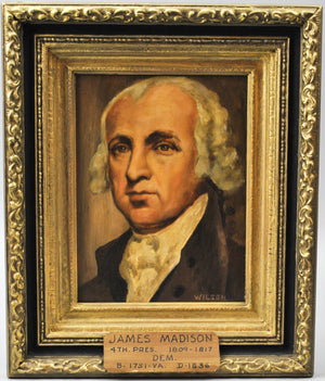Fred Wilson -  President James Madison - Signed Oil on Board - 1962