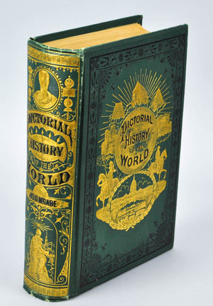 The Pictorial History of the World by James D McCabe 1877