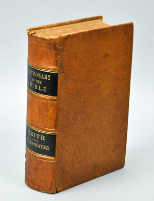 A Dictionary of the Bible Ed by William Smith 1870