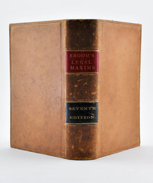 A Selection of Legal Maxims Classified and Illustrated by Herbert Broom 1874