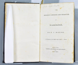 The Religious Opinions and Character of Washington by E. C. M'Guire 1836
