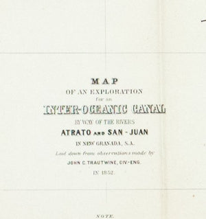 1854 Map of an Exploration for an Inter-Oceanic Canal