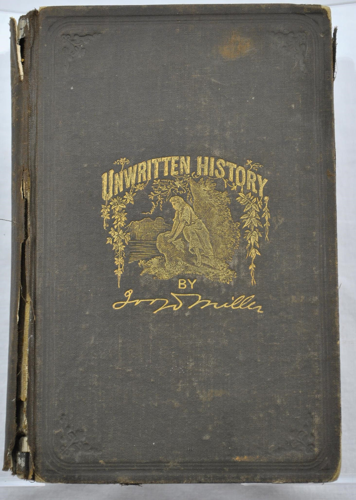 Unwritten History, Life Among the Modocs by Joaquin Miller 1874