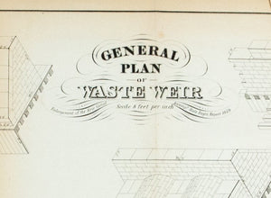 1860 Plan M - General Plan of Waste Weir - Van R Richmond