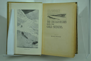 Klondike: The Chicago Record's Book for Gold Seekers 1897