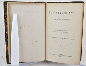 The Virginians: A Tale of the Last Century by William Thackeray 1858-1859 1st ed