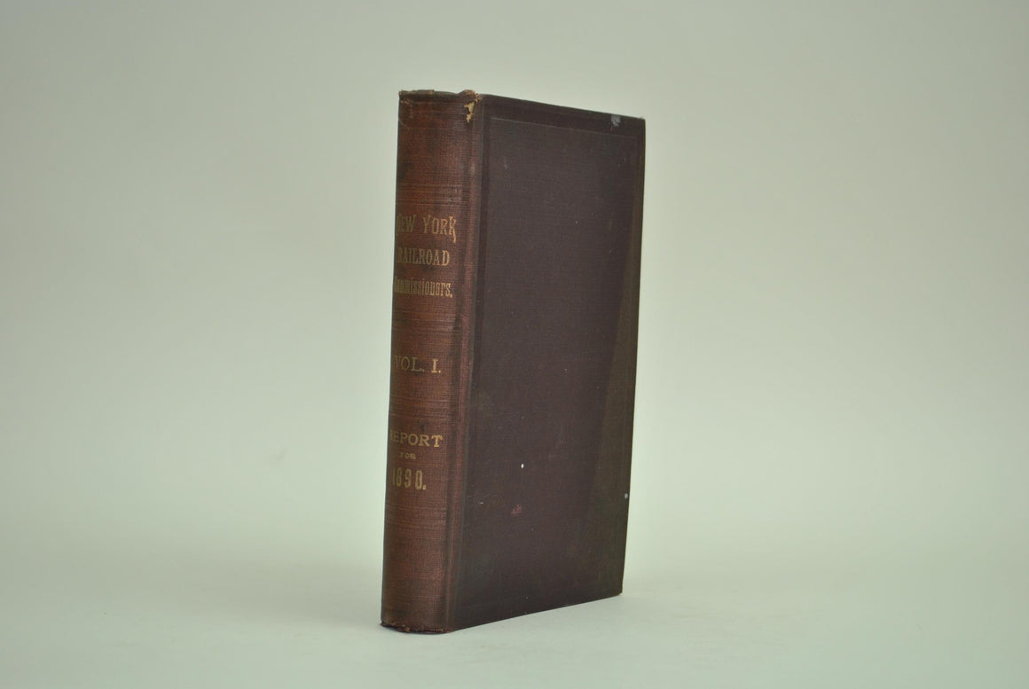 Annual Report of the Board of Railroad Commissioners  State of New York 1890