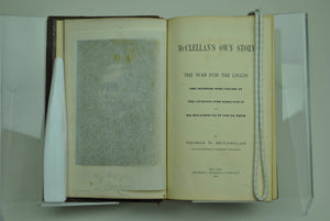 McClellan's Own Story: The War for the Union by George B. McClellan 1887