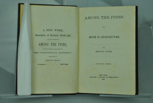 Among the Pines: South in Secession-Time by Edmund Kirke 1862