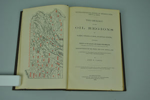 Geological Survey of Pennsylvania Oil Regions by John F Carll 1880