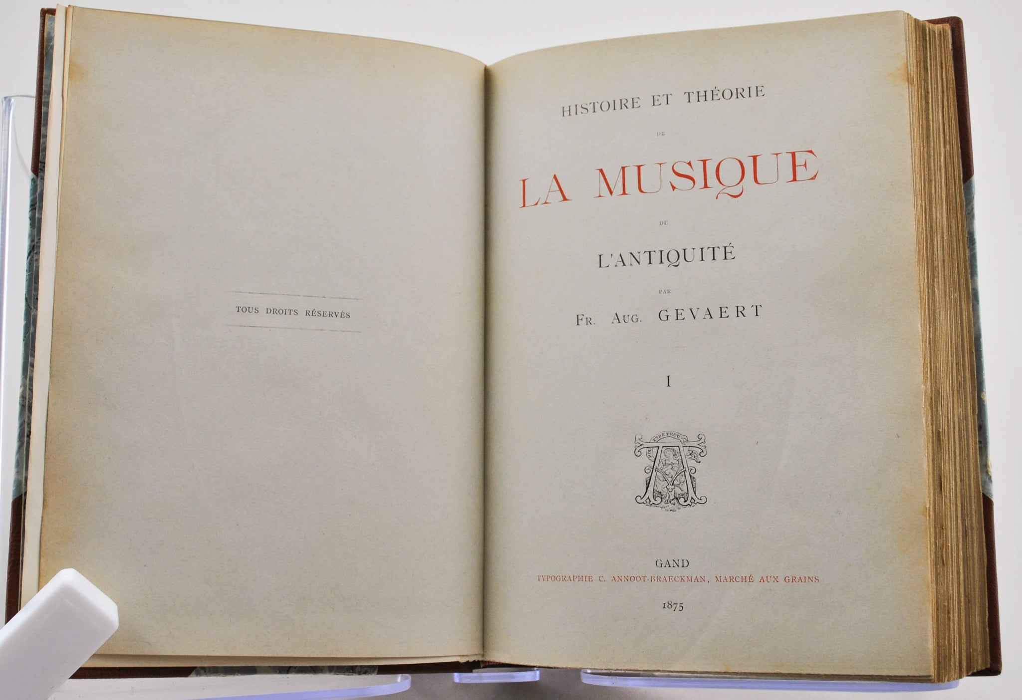 Fr. Aug. Gevaert. Histoire et Theorie de la Musique. 2 Vols. 1875-1881 -  Historic Accents