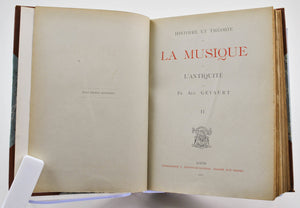 Fr. Aug. Gevaert. Histoire et Theorie de la Musique. 2 Vols. 1875-1881